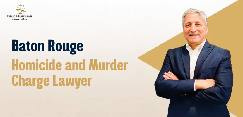 Baton Rouge Homicide and Murder Charge Lawyer-image